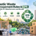 Plastic Waste Management Rules & EPR A Guide for Manufacturers and Brands
